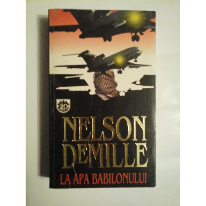 LA APA BABILONULUI - NELSON DEMILLE